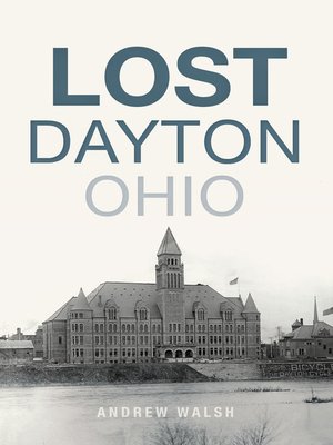 cover image of Lost Dayton, Ohio